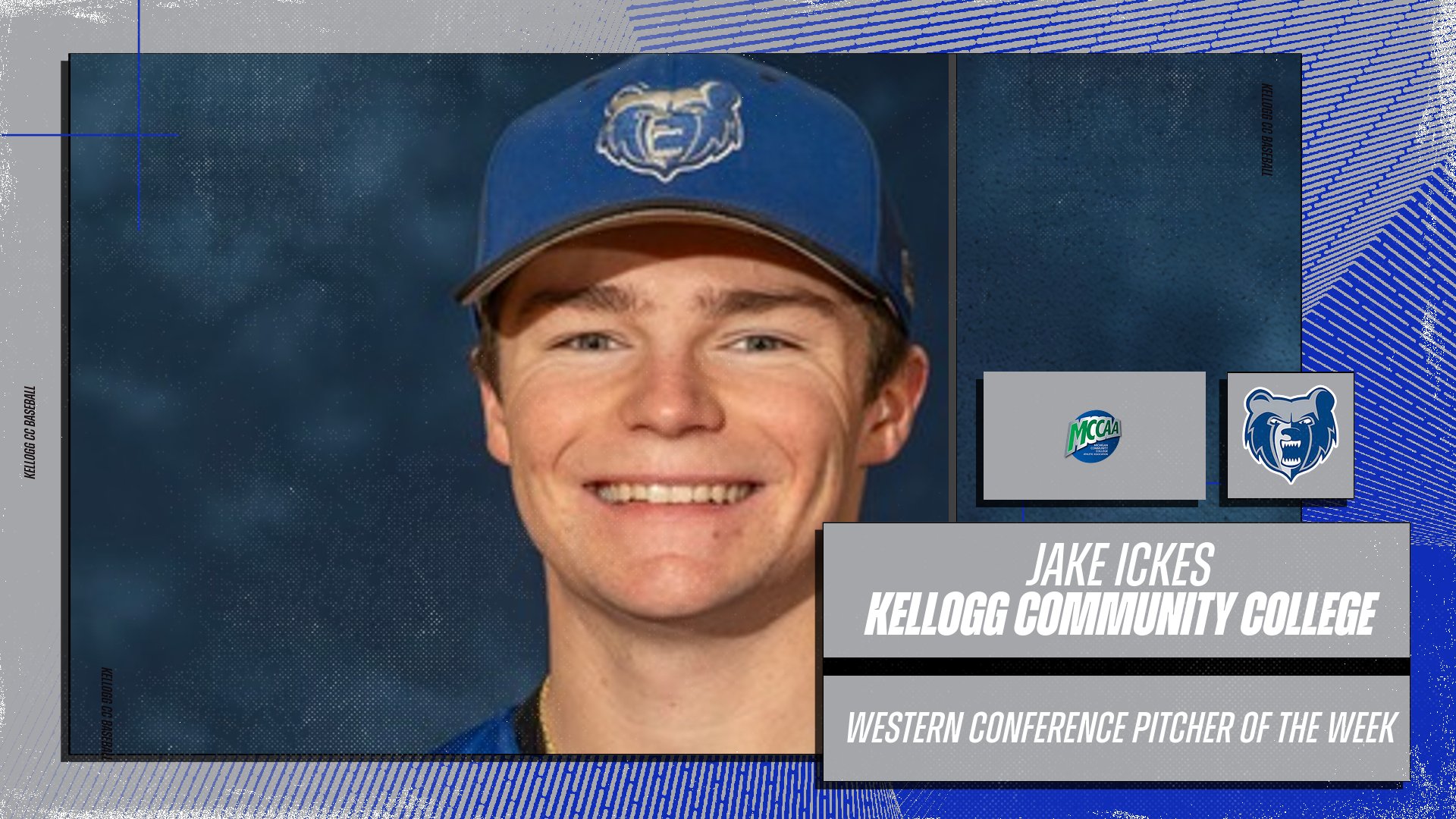 Kellogg's Ickes "Saves" his Best for MCCAA Western Conference Baseball Pitcher of the Week3 Honors