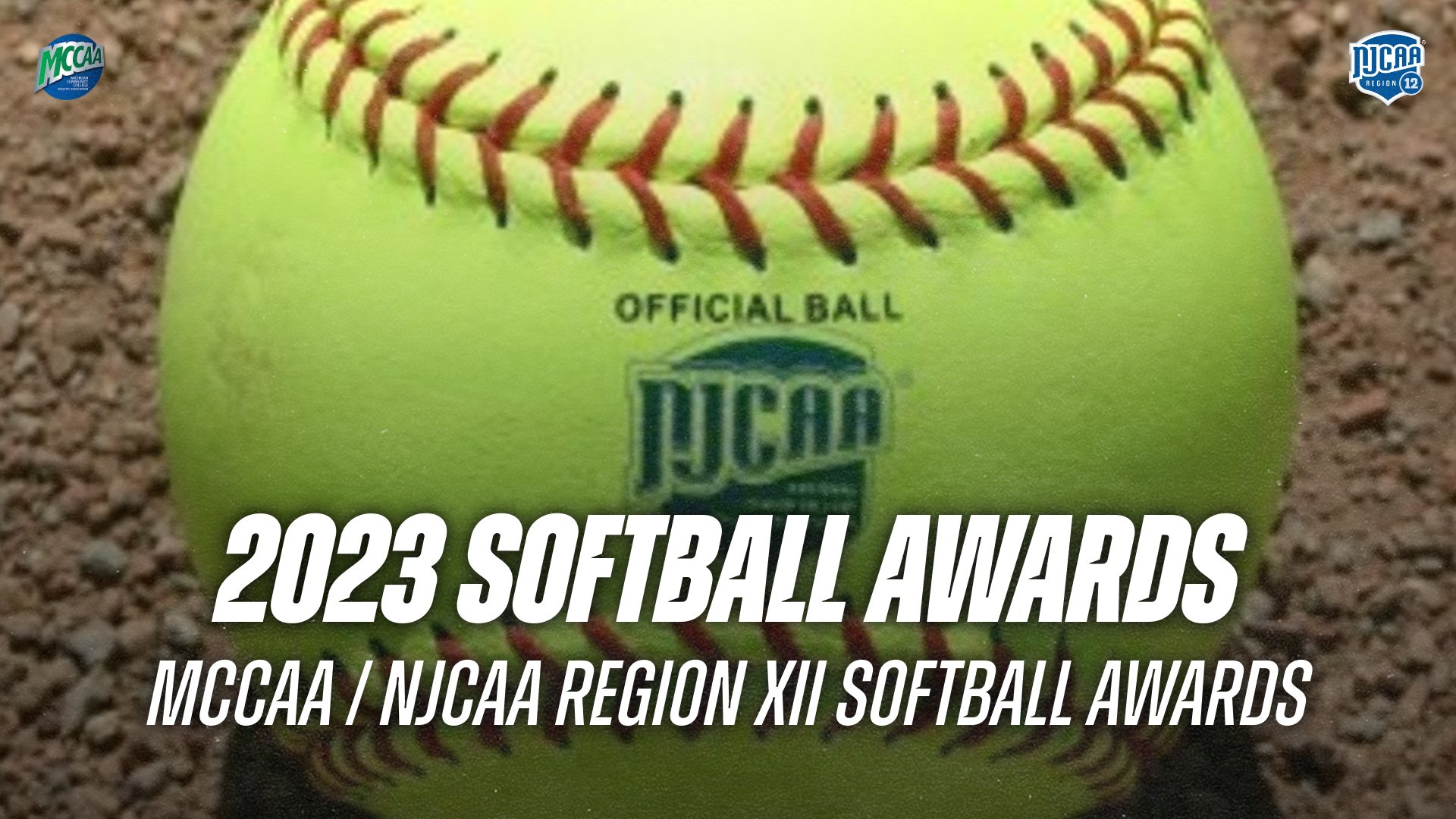 2023 MCCAA / NJCAA Region XII Softball Awards Have Been Released