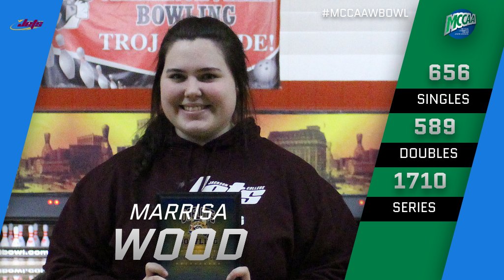 Marissa Wood, MCCAA Western Conference Women's Bowler of the Week, Jackson College