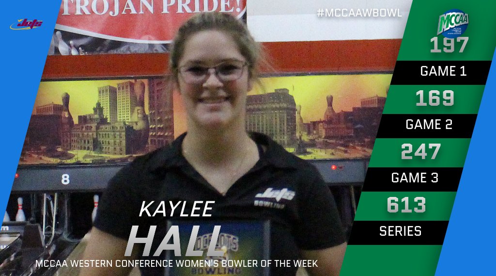 Kaylee Hall, MCCAA Western Conference Women's Bowler of the Week, Jackson College
